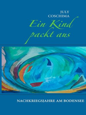 cover image of Ein Kind packt aus